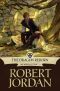 [The Wheel of Time 03] • The Dragon Reborn · Book Three of 'The Wheel of Time'